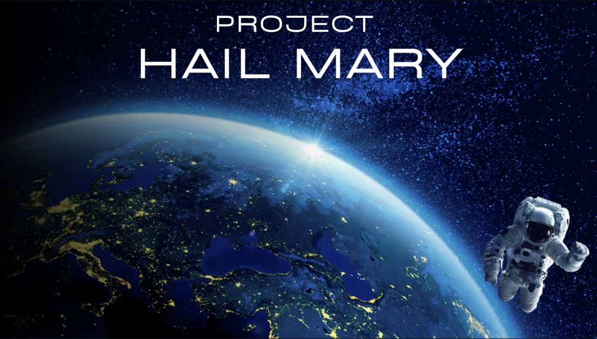 Made in Canva, this graphic represents the movie Project Hail Mary, which released on March 20, 2026. The film follows the emotional and impacting story of Ryland Grace on his mission to save earth. The film is an adaptation of the book by Andy Weir released in 2021.